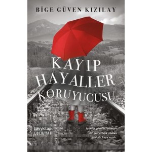 Kayıp Hayaller Koruyucusu