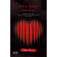 Aşka Kadar Kapalıyız