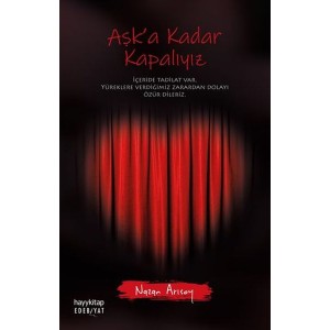 Aşka Kadar Kapalıyız