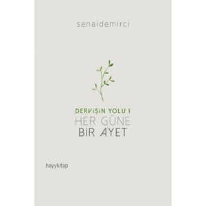 Dervişin Yolu 1 Her Güne Bir Ayet
