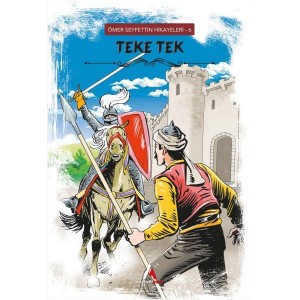 Ömer Seyfettin Hikayeleri 6 Teke Tek