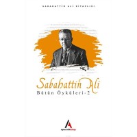 Sabahattin Ali Bütün Öyküler 2