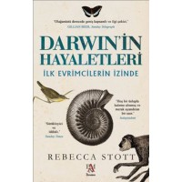 Darwinin Hayaletleri İlk Evrimcilerin İzinde