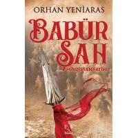 Babür Şah Hindistan Fatihi