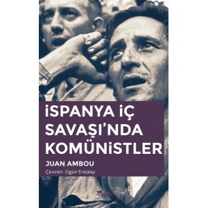 İspanya İç Savaşı'nda Komünistler