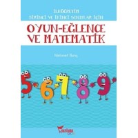 İlköğretim Birinci ve İkinci Sınıflar İçin Oyun Eğlence ve Matematik