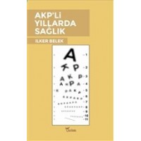 AKP li Yıllarda Sağlık