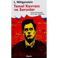 L. Wittgenstein Temel Kavram ve Sorunlar