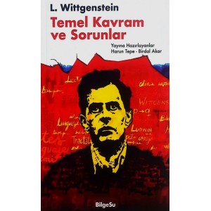 L. Wittgenstein Temel Kavram ve Sorunlar