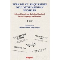 Türk Dil ve Lehçelerinin Okul Kitaplarından Seçmeler 2. Cilt