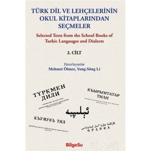 Türk Dil ve Lehçelerinin Okul Kitaplarından Seçmeler 2. Cilt