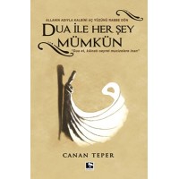 Dua İle Her Şey Mümkün