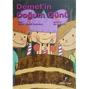 Demet'in Doğum Günü