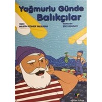Yağmurlu Günde Balıkçılar