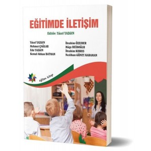 Eğitimde İletişim Eğitimde İletişim