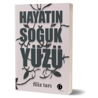 Hayatın Soğuk Yüzü