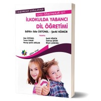 Kuramdan Uygulamaya Sınıf Öğretmenliği Seti İlkokulda Yabancı Dil Öğretimi