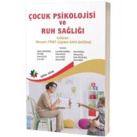 Çocuk Psikolojisi ve Ruh Sağlığı
