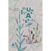 Uzun Yıllar Sessiz