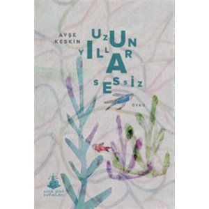 Uzun Yıllar Sessiz