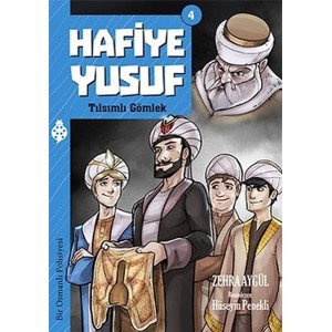 Hafiye Yusuf 4 Tılsımlı Gömlek