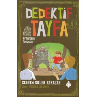 Dedektif Tayfa 4 Ormancının Tutsakları