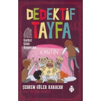 Dedektif Tayfa 5 Kantinci Kılıklı Soyguncular