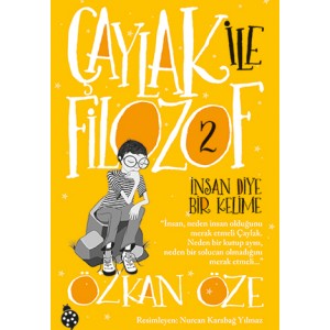 Çaylak İle Filozof 2 İnsan Diye Bir Kelime