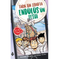 Şok Timi 4 Tarık Bin Ziyad'La Endülüs'Ün Fethi