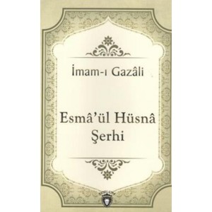 Esmaül Hüsna Şerhi