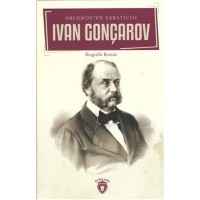 Ivan Gonçarov Oblomovun Yaratıcısı