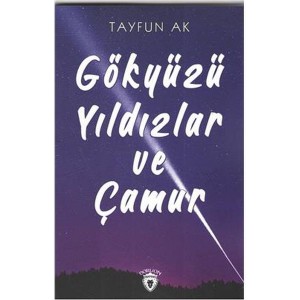 Gökyüzü Yıldızlar Ve Çamur