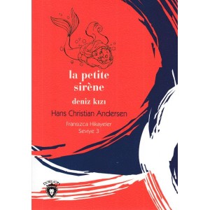 Fransızca Hikayeler Seviye 3 La Petite Sirene Deniz Kızı