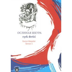 Rusca Hikayeler Seviye 5 Eşek Derisi