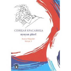 Rusca Hikayeler Seviye 3 Uyuyan Güzel
