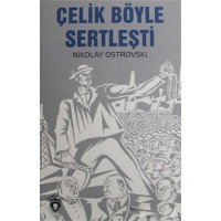 Çelik Böyle Sertleşti