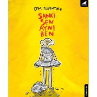 Sanki Sen Aynı Ben