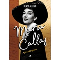 Maria Callas Aşk Mektupları