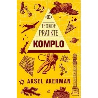 Teoride Pratikte Komplo