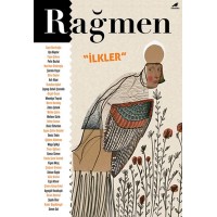 Rağmen İlkler