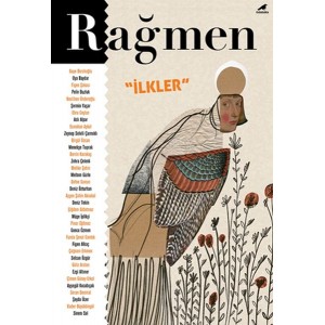 Rağmen İlkler