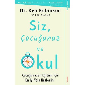 Siz, Çocuğunuz ve Okul