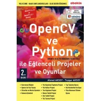 OpenCV ve Python ile Eğlenceli Projeler ve Oyunlar Eğitim Videolu