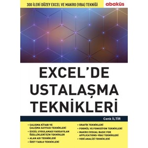 Excel de Ustalaşma Teknikleri 300 Ileri Düzey Excel Ve Makro Vba Tekniği