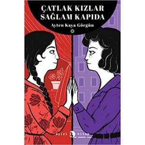 Çatlak Kızlar Sağlam Kapıda Çatlak Kızlar Sağlam Kapıda