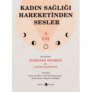 Kadın Sağlığı Hareketinden Sesler 2. Cilt