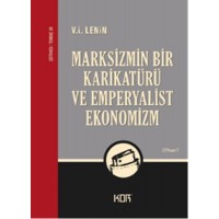 Marksizmin Bir Karikatürü ve Emperyalist Ekonomizm