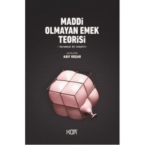 Maddi Olmayan Emek Teorisi