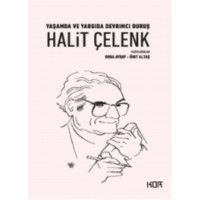 Yaşamda ve Yargıda Devrimci Duruş Halit Çelenk