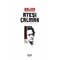 Ateşi Çalmak 1 Karl Marx'ın Gençliği